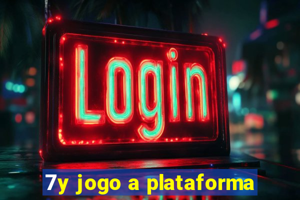 7y jogo a plataforma